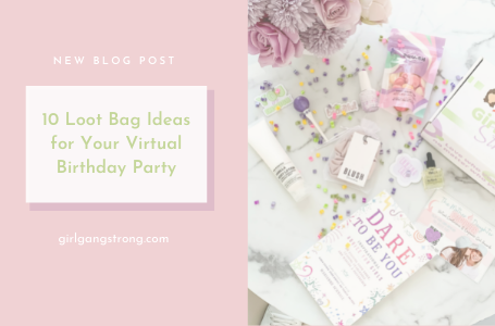 10 Loot Bag Ideas for Your Virtual Birthday Party