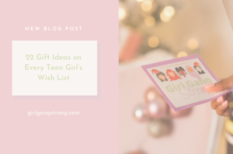 22 Gift Ideas on Every Teen Girl’s Wish List